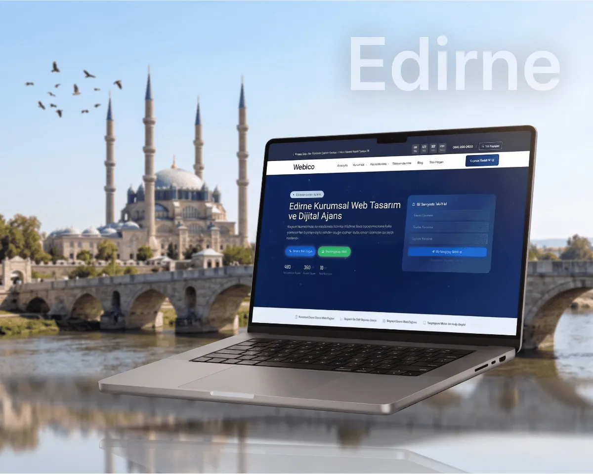 Edirne Web Tasarım - Webioo