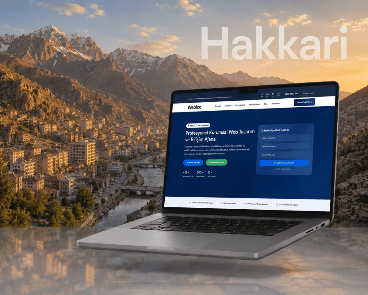 Hakkari Web Tasarım - Webioo